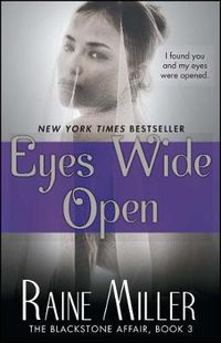 Cover image for Eyes Wide Open: The Blackstone Affair, Book 3