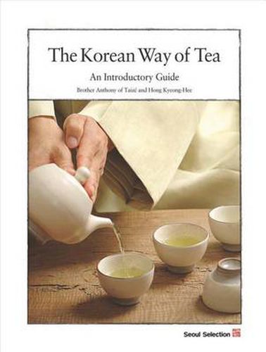 Cover image for The Korean Way of Tea: An Introductory Guide