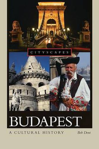 Cover image for Budapest: A Cultural History