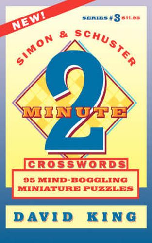 SIMON & SCHUSTER TWO-MINUTE CROSSWORDS Vol. 3