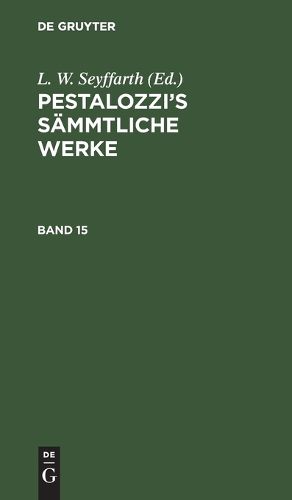 Cover image for Pestalozzi's Sammtliche Werke
