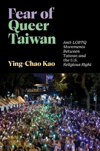Cover image for Fear of Queer Taiwan