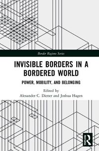 Cover image for Invisible Borders in a Bordered World