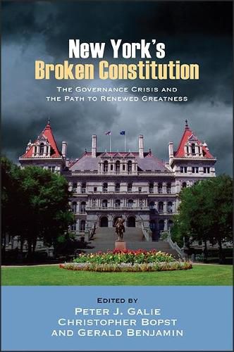 Cover image for New York's Broken Constitution: The Governance Crisis and the Path to Renewed Greatness