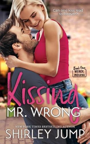 Cover image for Kissing Mr. Wrong