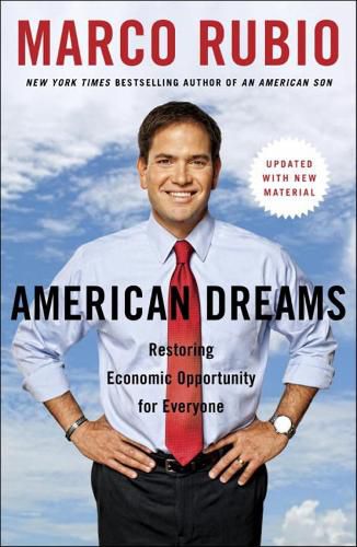 Cover image for American Dreams: Restoring Economic Opportunity for Everyone