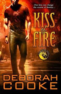 Cover image for Kiss of Fire: A Dragonfire Novel