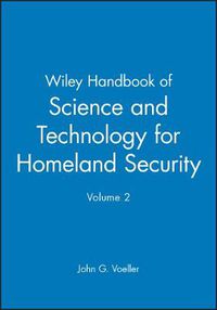 Cover image for Wiley Handbook of Science and Technology for Homeland Security: Risk Analysis