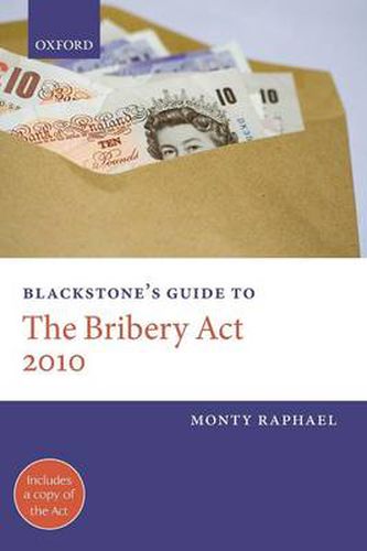 Cover image for Blackstone's Guide to the Bribery Act 2010