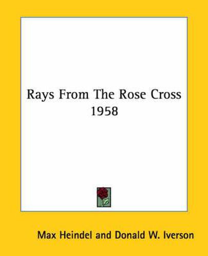 Cover image for Rays from the Rose Cross 1958