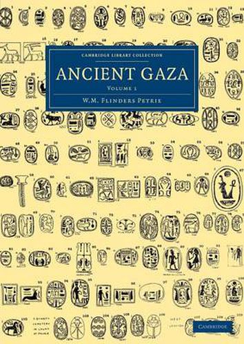 Ancient Gaza: Volume 1