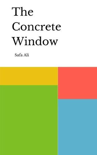 Cover image for The Concrete Window