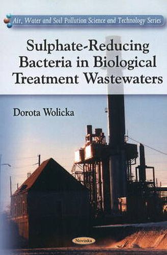 Cover image for Sulphate-Reducing Bacteria in Biological Treatment Wastewaters