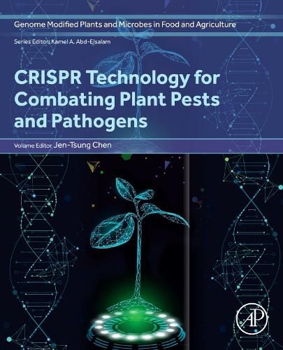 Cover image for CRISPR Technology for Combating Plant Pests and Pathogens