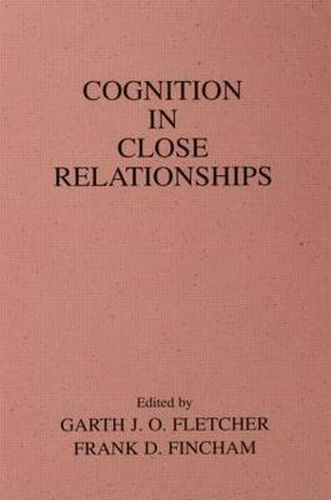 Cover image for Cognition in Close Relationships