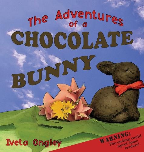 Cover image for The Adventures of a Chocolate Bunny