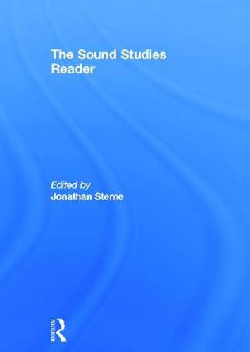 Cover image for The Sound Studies Reader