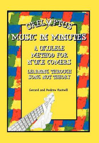 Cover image for Ukelyptus - Music in Minutes: A Ukulele Method for n'Uke Comers