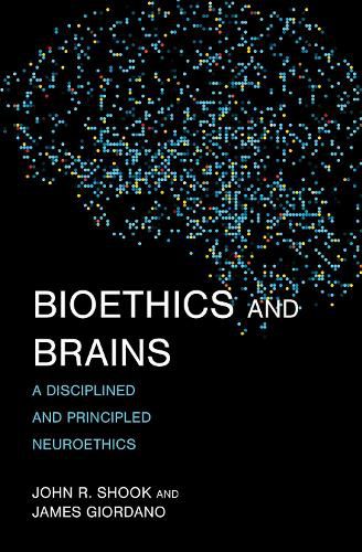 Cover image for Bioethics and Brains