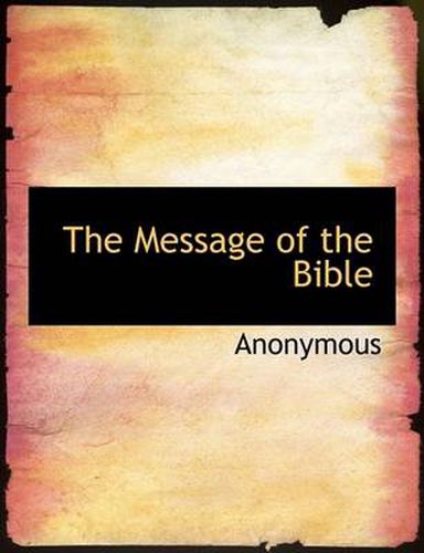 Cover image for The Message of the Bible