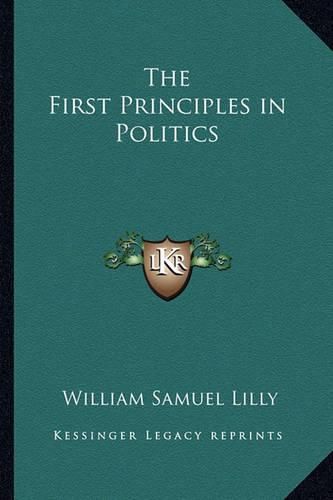 Cover image for The First Principles in Politics