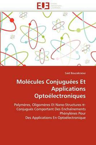 Cover image for Mol Cules Conjugu Es Et Applications Opto Lectroniques