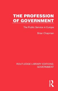 Cover image for The Profession of Government