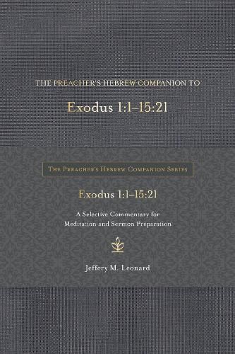 The Preacher's Hebrew Companion to Exodus 1