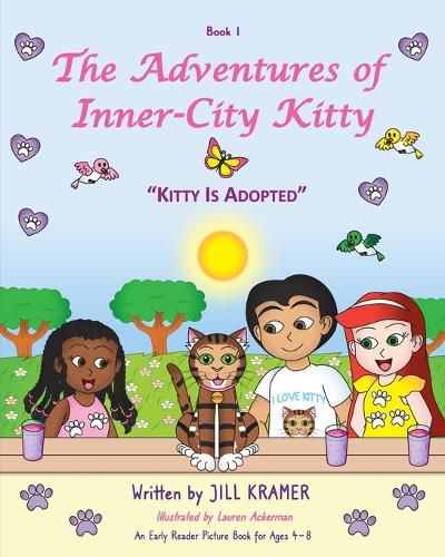 Cover image for The Adventures of Inner-City Kitty: Kitty Is Adopted