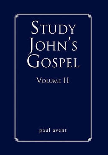 Cover image for Study John's Gospel Volume II
