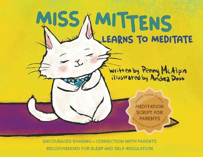 Cover image for Miss Mittens Learns to Meditate