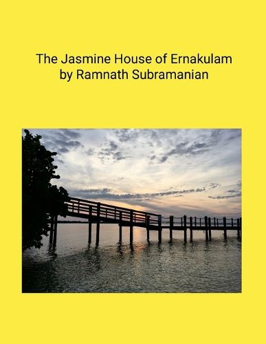 Cover image for The Jasmine House of Ernakulam