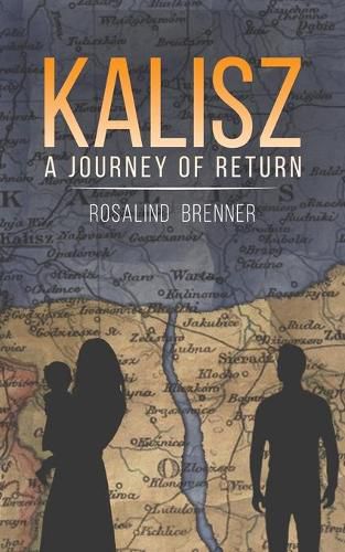 Cover image for Kalisz - A Journey of Return