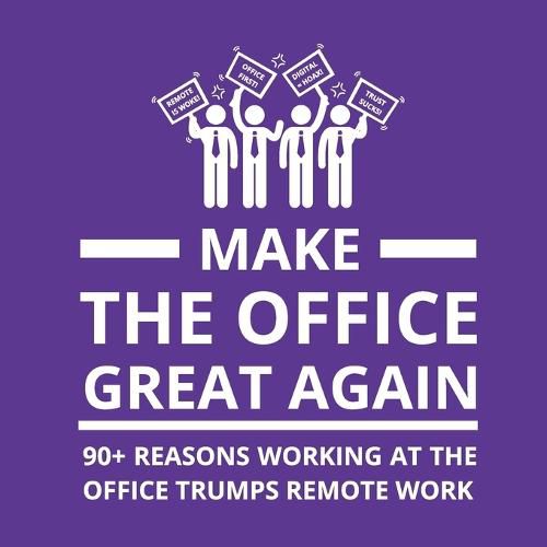 Cover image for Make the Office Great Again