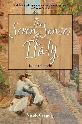 Cover image for The Seven Senses of Italy