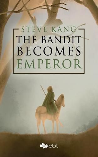 Cover image for The Bandit Becomes Emperor