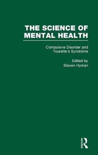 Cover image for The Science of Mental Health: Compulsive Disorder and Tourette's syndrome