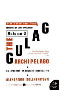 Cover image for The Gulag Archipelago: Experiment in Literary Investigation