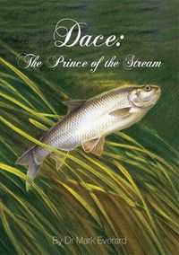 Cover image for Dace: The Prince of the Stream