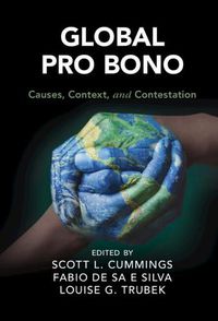 Cover image for Global Pro Bono: Causes, Context, and Contestation