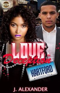 Cover image for Love & Deception in Homicide Hartford