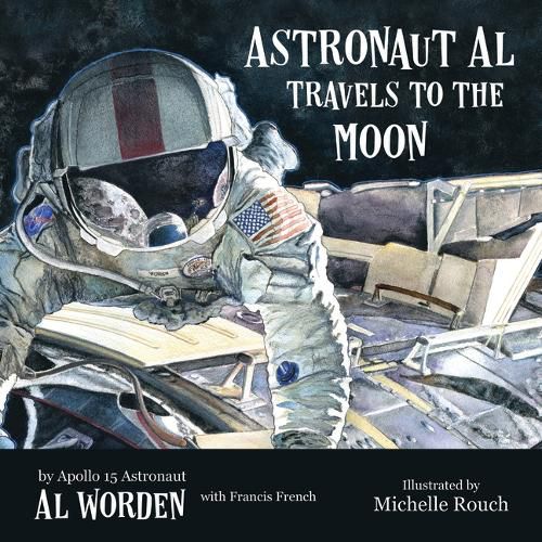 Cover image for Astronaut Al Travels to the Moon