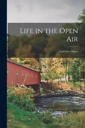 Cover image for Life in the Open Air