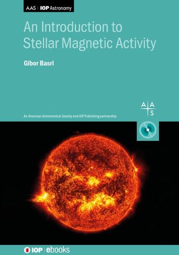 Cover image for An Introduction to Stellar Magnetic Activity