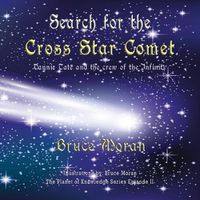 Cover image for Search for the Cross Star Comet