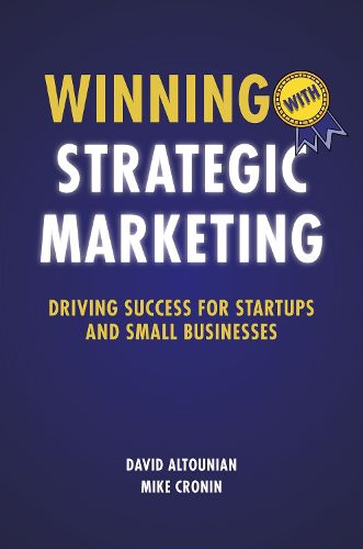 Cover image for Winning with Strategic Marketing