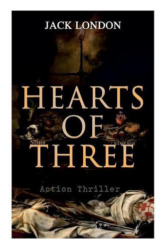 Cover image for HEARTS OF THREE (Action Thriller): A Treasure Hunt Tale