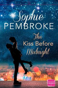 Cover image for The Kiss Before Midnight: A Christmas Romance