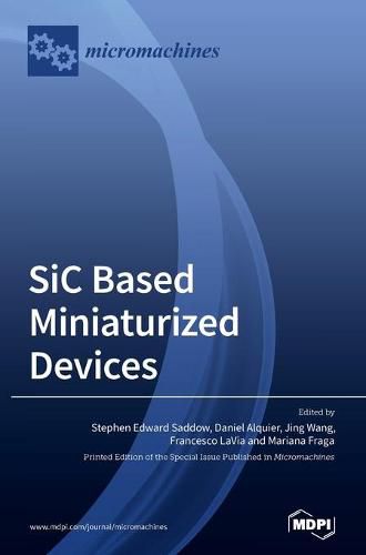 Cover image for SiC based Miniaturized Devices