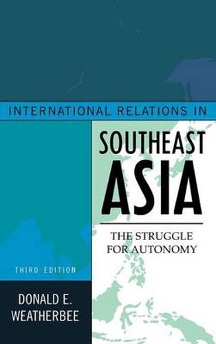 Cover image for International Relations in Southeast Asia: The Struggle for Autonomy